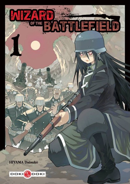 Couverture du tome 1 de Wizard of the Battlefield