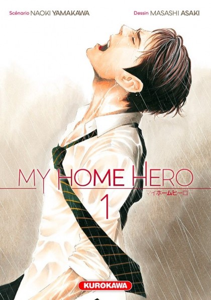 Couverture du tome 1 de My Home Hero